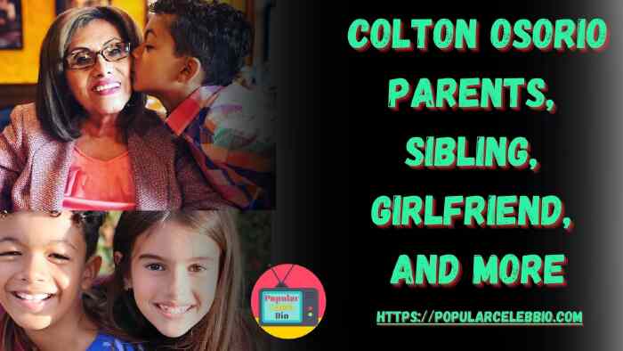 Colton Osorio Parents and Siblings