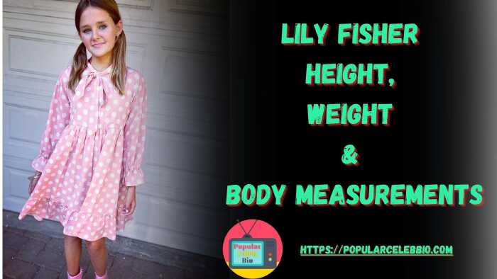 Lily Fisher Height